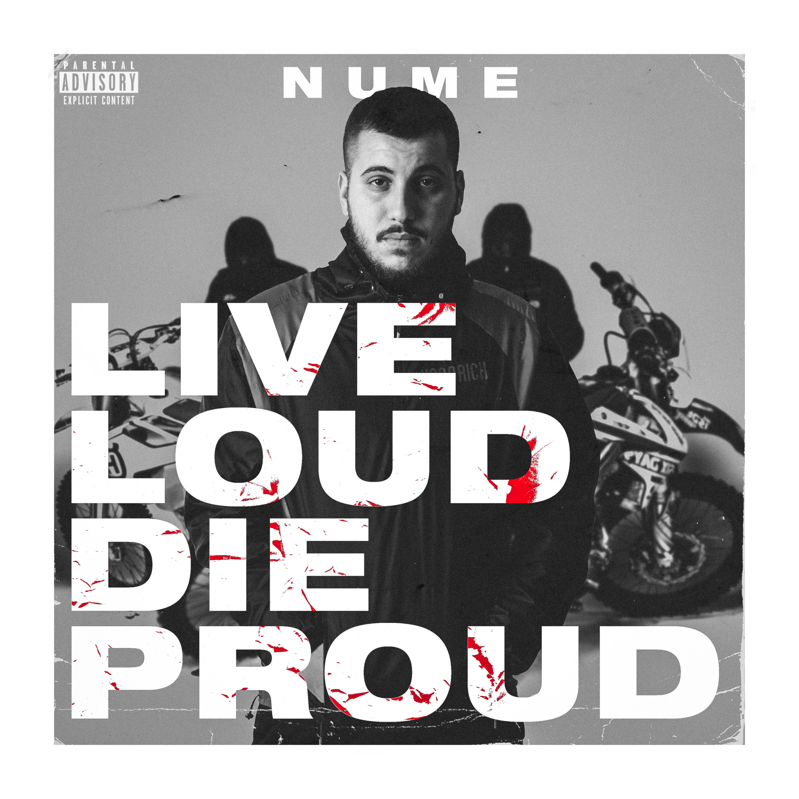 Nume – Live Loud Die Proud (2022)